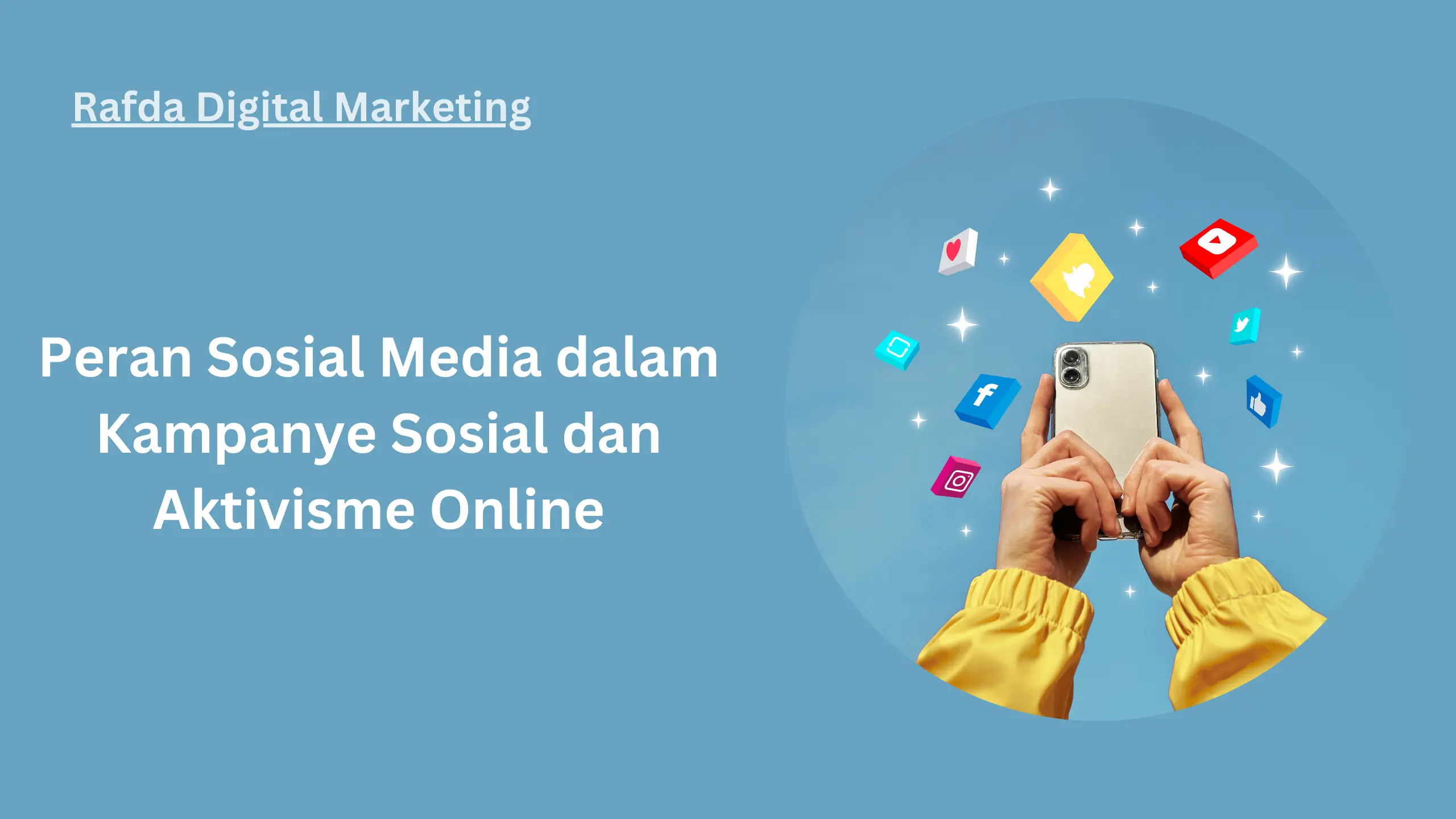 Peran Sosial Media Dalam Kampanye Sosial Dan Aktivisme Online