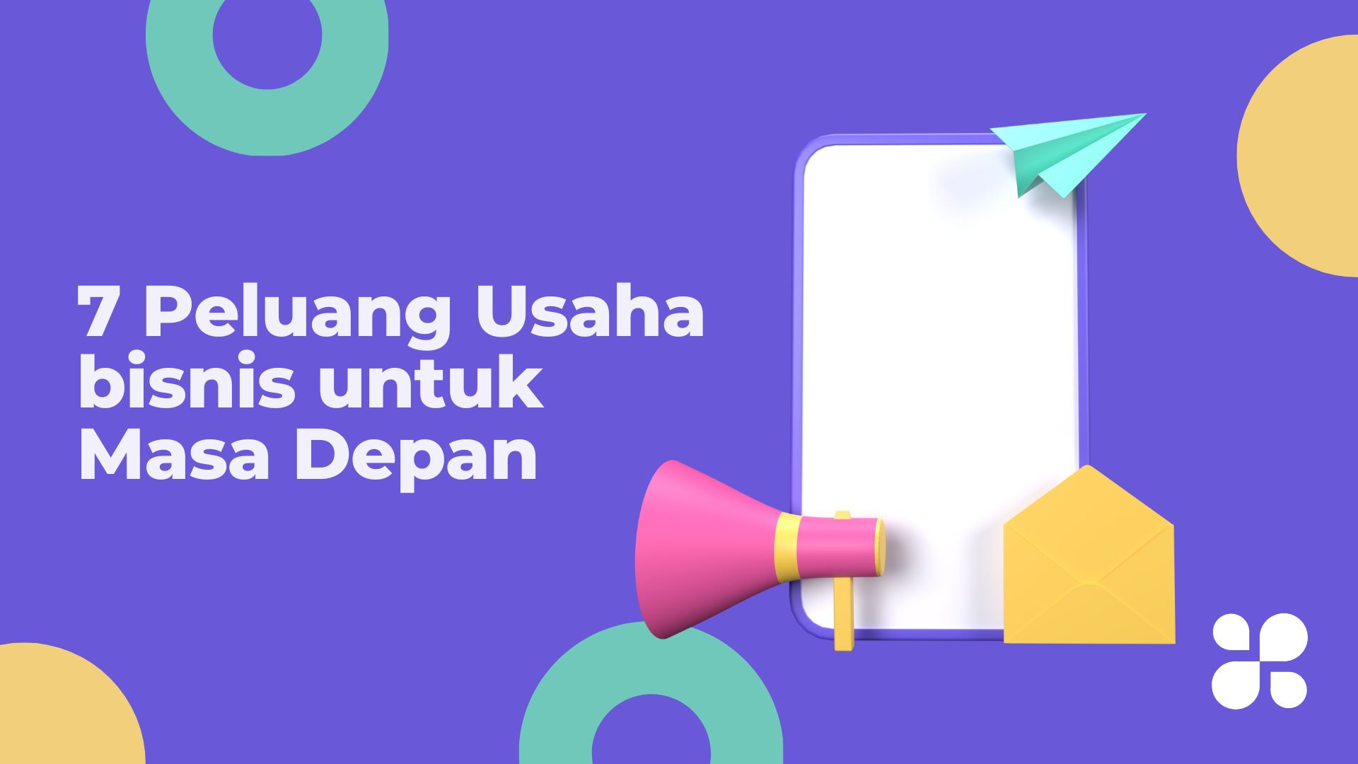 7 Peluang Usaha bisnis untuk Masa Depan