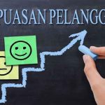 Kepuasan Pelanggan: Kunci Kesuksesan Bisnis