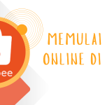 Memulai Bisnis Online di Shopee