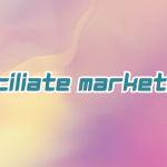 Affiliate Marketing