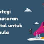 Strategi Pemasaran Digital untuk Pemula