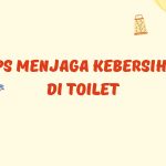 Tips Menjaga Kebersihan Di Toilet