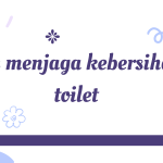 Tips Menjaga Kebersihan Toilet