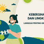 Kebersihan Diri dan Lingkungan