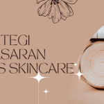 Strategi Pemasaran Bisnis Skincare