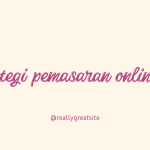 Strategi Pemasaran Online